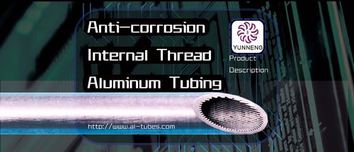 Latest company case about Internal Thread Aluminum Tubing-Product Pamphlet